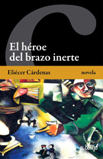 El héroe del brazo inerte