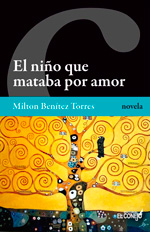 El niño que mataba por amor
