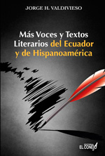 Más voces y textos literarios del Ecuador y de Hispanoamérica