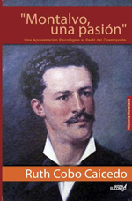 Montalvo, una pasión